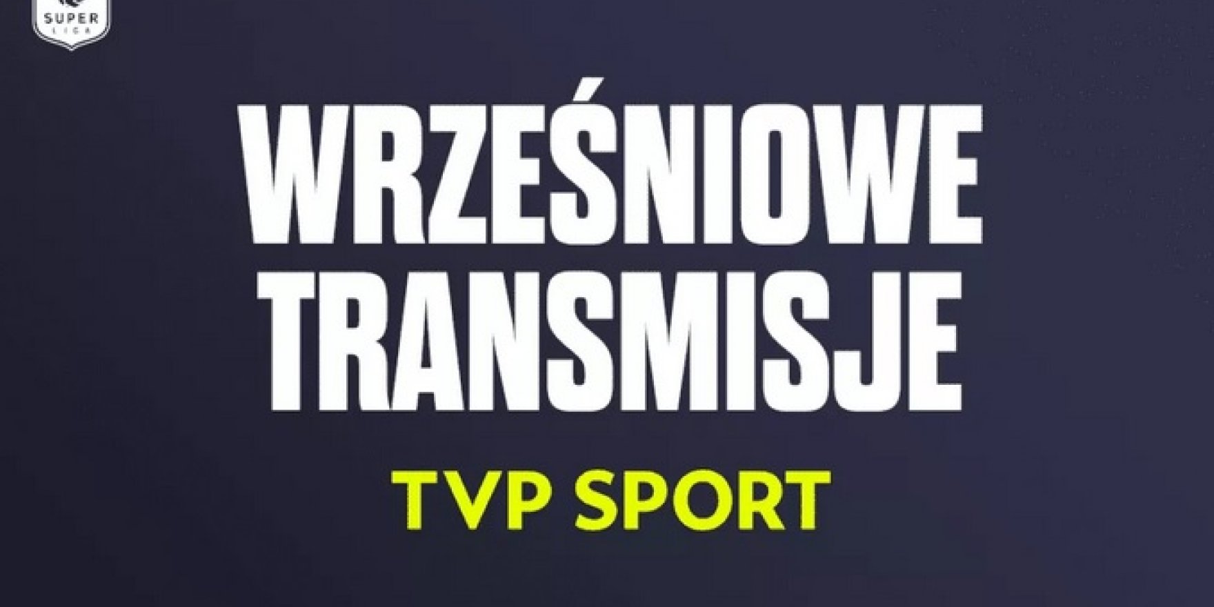 Zobacz plan wrześniowych transmisji w TVP Sport