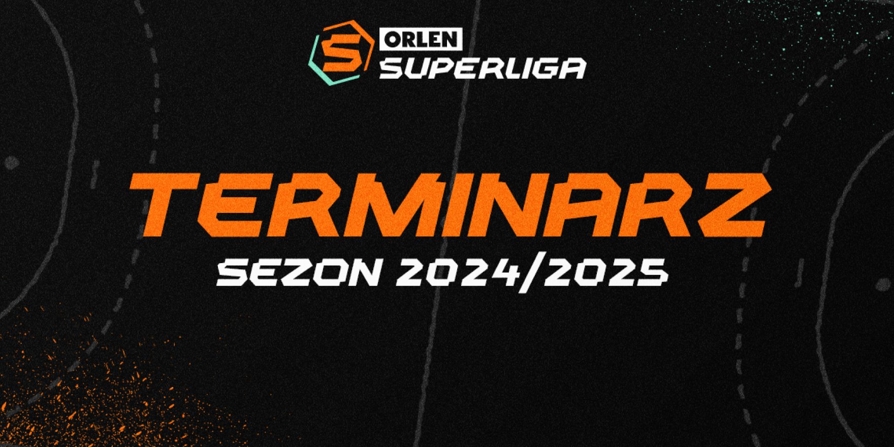 Znamy terminarz sezonu 2024/2025 w ORLEN Superlidze