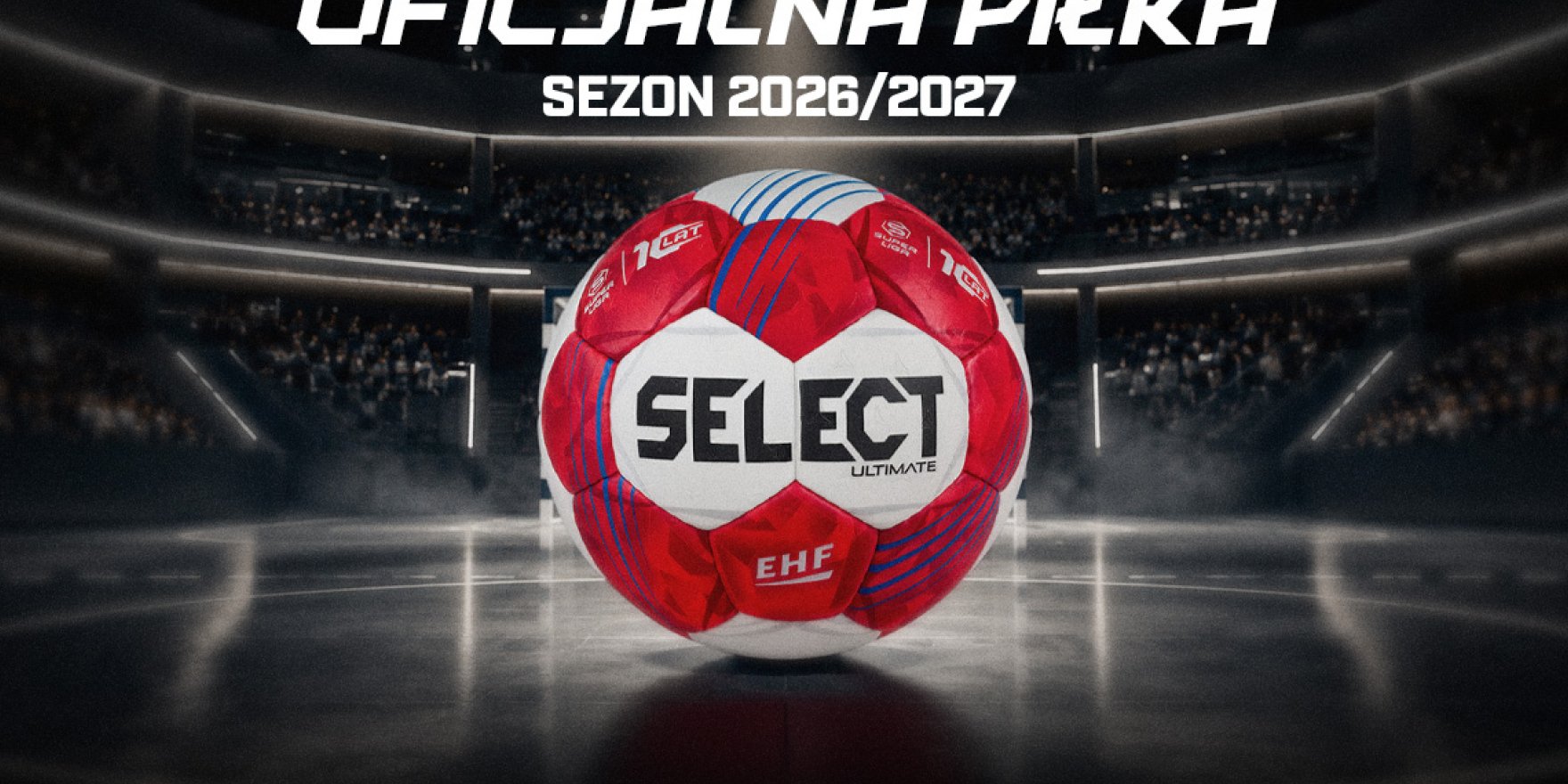 SELECT Ultimate V26 – jubileuszowa piłka na 10 lat Superligi